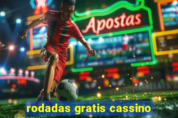 rodadas gratis cassino